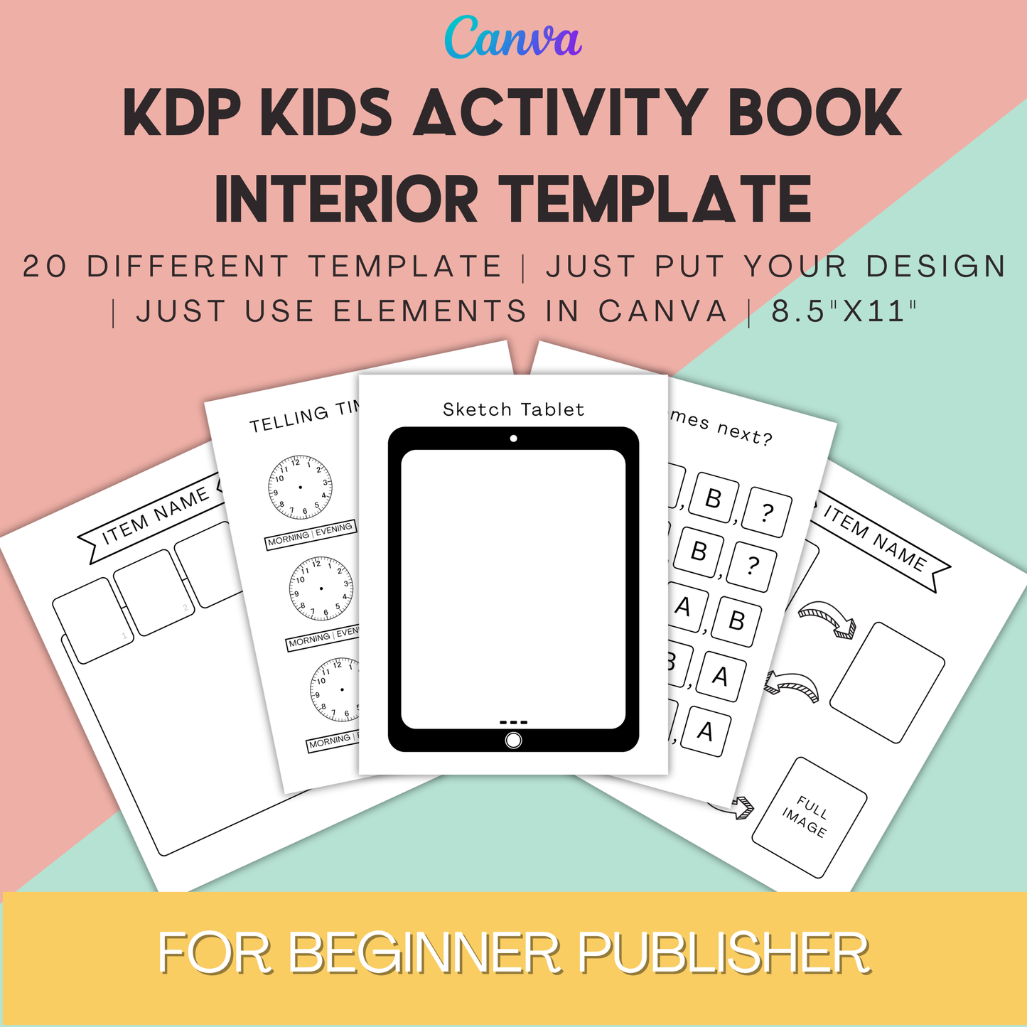 KDP Kids Activity Book Interior Template – 20 Unique Pages | Easy to Customize in Canva | 8.5x11 in | Just Add Your Own Designs