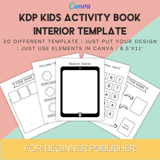 KDP Kids Activity Book Interior Template – 20 Unique Pages | Easy to Customize in Canva | 8.5x11 in | Just Add Your Own Designs